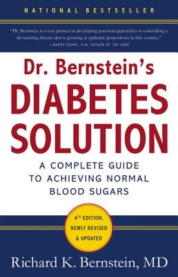 Dr. Bernstein&amp;#039;s Diabetes Solution: The Complete Guide to Achieving Normal Blood Sugars foto