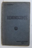 REMINISCENTE de ION LUCA CARAGIALE , PRIMA EDITIE 1915