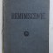 REMINISCENTE de ION LUCA CARAGIALE , PRIMA EDITIE 1915