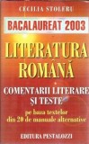 Cumpara ieftin Literatura romana. Comentarii literare si teste pe baza textelor din 20 de manuale alternative - Cecilia Stoleru