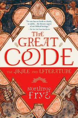The Great Code: The Bible and Literature foto