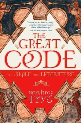 The Great Code: The Bible and Literature