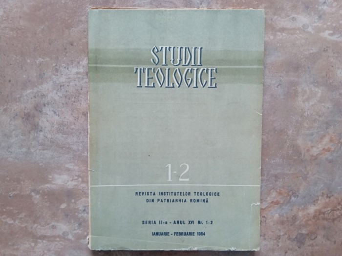 Studii Teologice - seria a II-a, anul XIV, nr. 1-2, ianuarie-februarie 1964