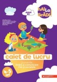 Cumpara ieftin Caiet de lucru. Domeniile Limba si comunicare. Om si societate. 4-5 ani. Editia a II-a/Madalina Radu, Ioana Andreea Ciocalteu, Paula Beatrice Scheopu,, Paralela 45