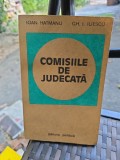 Comisiile de judecată - Ioan Hatmanu, Gh. I. Iliescu