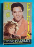Priscilla Presley &ndash; Eu si Elvis