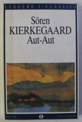 AUT-AUT - ESTETICA ED ETICA NELLA FORMAZIONE DELLA PERSONALITA / S. KIERKEGAARD foto