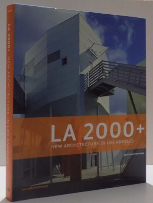 LA 2000+, NEW ARCHITECTURE IN LOS ANGELES by JOHN LEIGHTON CHASE , 2006 foto