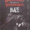 Fata intunecata a lui Stephen King. Blaze - 2014 - Richard Bachman ($R53)