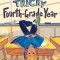 Carter Avery's Tricky Fourth-Grade Year