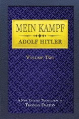 Mein Kampf (Vol. 2): New English Translation foto