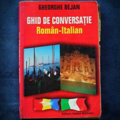 GHID DE CONVERSATIE ROMAN-ITALIAN - GHEORGHE BEJAN