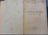 Patima Rosie - Mihail Sorbul, Editia II, Alcalay, Interbelica, Carte Veche