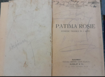 Mihail Sorbul - Patima Rosie -Ed.II, Alcalay, interbelica, T9 foto