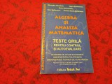 Algebra si analiza matemetica - Teste grila pentru control si autoevaluare