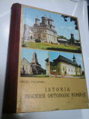 ISTORIA BISERICII ORTODOXE ROMANE - MIRCEA PACURARIU foto