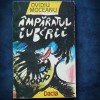 Imparatul Iubirii - Ovidiu Moceanu - Roman | Beletristica