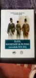 Sorin Liviu Damean (coord.) - Elite, societate și putere (secolele XVI-XX)