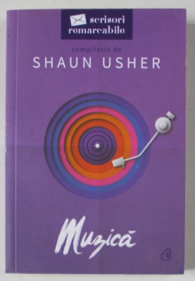 SCRISORI REMARCABILE : MUZICA , compilatie de SHAUN USHER , 2022 foto