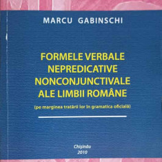 FORMELE VERBALE NEPREDICATIVE NONCONJUNCTIVALE ALE LIMBII ROMANE-MARCU GABINSCHI