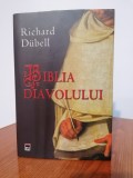 Richard Dubell, Biblia diavolului