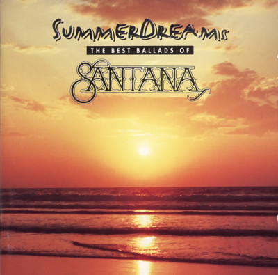 CD Santana &amp;ndash; Summer Dreams. The Best Ballads Of Santana (EX) foto