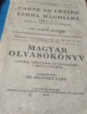 CARTE DE CETIRE LA LIMBA MAGHIARA 1933 DR.BILINSZKY LAJOS