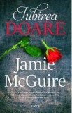 Iubirea doare - Trei
