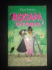 Sibeal Pounder - Rocada Vrajitoarelor, Editura Corint Junior, 2016, Roman