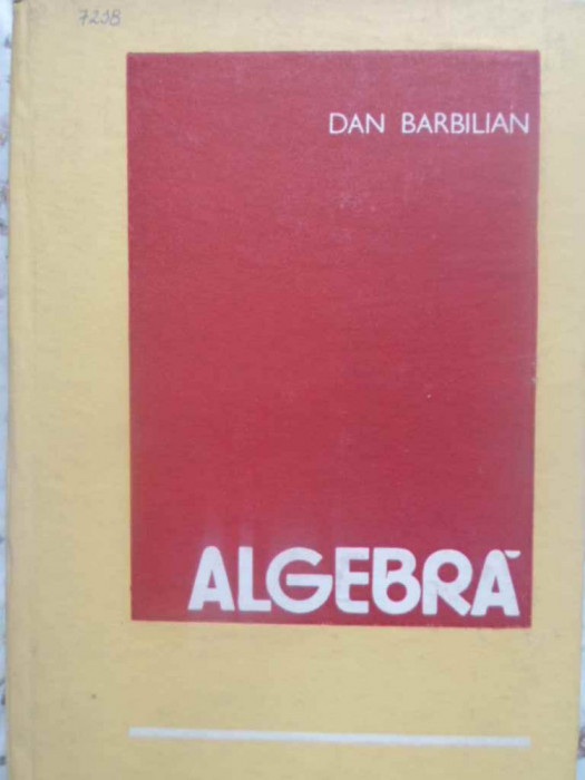 ALGEBRA-DAN BARBILIAN