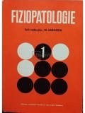 M. Saragea - Fiziopatologie, vol. 1 (Editia: 1981)