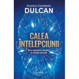 Calea intelepciunii - Constantin Dulcan