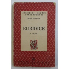 EURIDICE de PETRU DUMITRIU, 1947