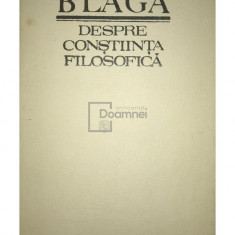 Lucian Blaga - Despre constiința filosofică (editia 1974)