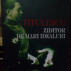 Adrian Nastase - Titulescu ziditor de mari idealuri (2008)