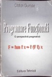 PROGRAMARE FUNCTIONALA. O PERSPECTIVA PRAGMATICA-CRISTIAN GIUMALE-346878
