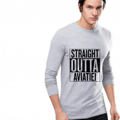 Bluza barbati gri cu text negru - Straight Outta Aviatiei - M