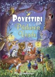 Cumpara ieftin Povestiri din Padurea Verde