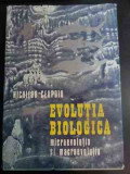Evolutia Biologica Microevolutia Si Macroevolutia - Nichifor Ceapoiu ,546696