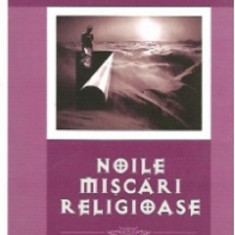 Noile miscari religioase | Nicolae Achimescu