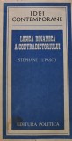 Logica dinamica a contradictoriului Stephane Lupasco 1982 Carti Stiinta Matematica romana anticariat