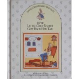 HOW LITTLE GREY RABBIT GOT BACK HER TAIL-ALISON UTTLEY-245661