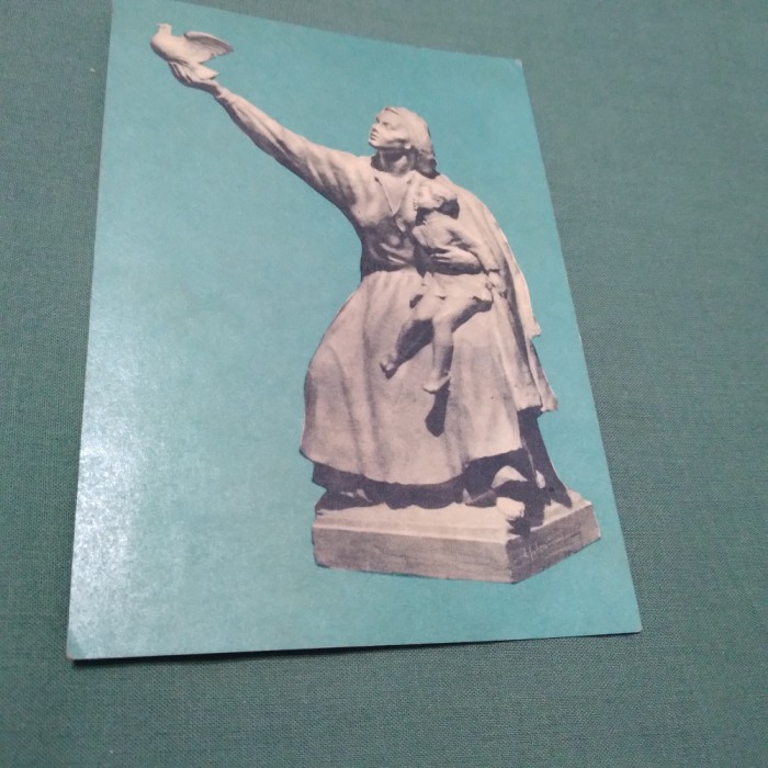 CARTE POSTALA FOMDUL PACII -PACE-ION JALEA NECIRCULATA