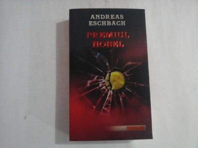 PREMIUL NOBEL - ANDREAS ESCHBACH foto
