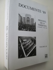 Documente '89 - Procesul de la Timisoara (14 Martie - 12 Mai 1990) (Vol. III)