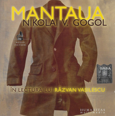 CD Nikolai V. Gogol &amp;Icirc;n Lectura Lui Răzvan Vasilescu &amp;lrm;&amp;ndash; Mantaua, original foto