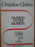 Oamani Intre Oameni Amintiri - Onisifor Ghibu ,283883