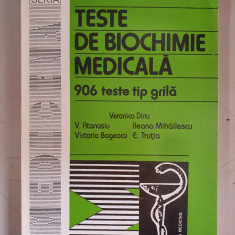 TESTE DE BIOCHIMIE MEDICALA , 906 TESTE TIP GRILA - VERONICA DINU , E. TRUTIA