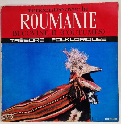 Orchestra ansamblului Ciprian Porumbescu din Suceava &amp;lrm;&amp;ndash; Bucovine II (Coutumes) NM / VG vinil LP disc Electrecord Romania foto