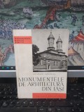 Monumentele de arhitectură din Iași, George Curinschi, colecția Monumentele patriei noastre, editura Meridiane, București 1967, 002